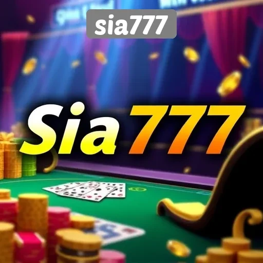 Keunggulan Sia777 dalam Dunia Judi Online
